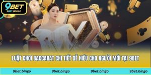 Luật chơi baccarat